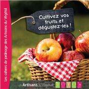 Cultivez vos fruits